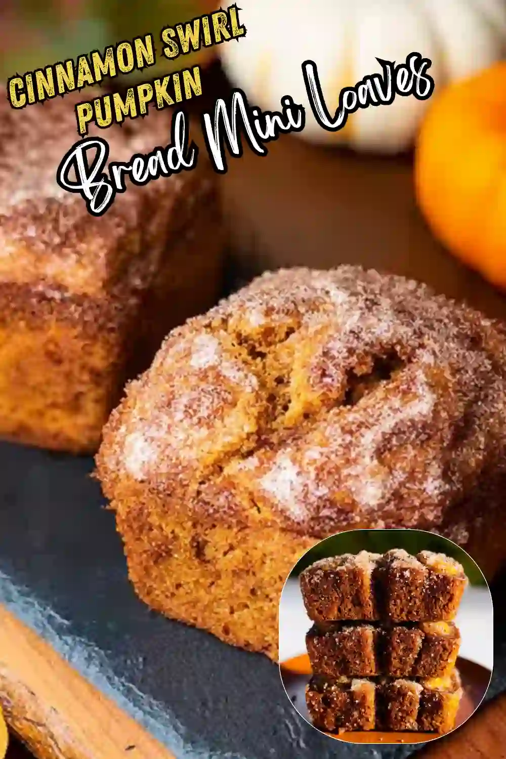 Cinnamon Swirl Pumpkin Bread 2