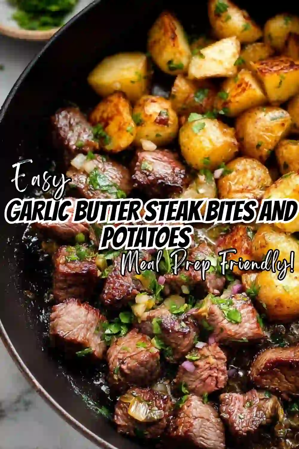 Garlic Butter Steak Bites and Potatoes recipe