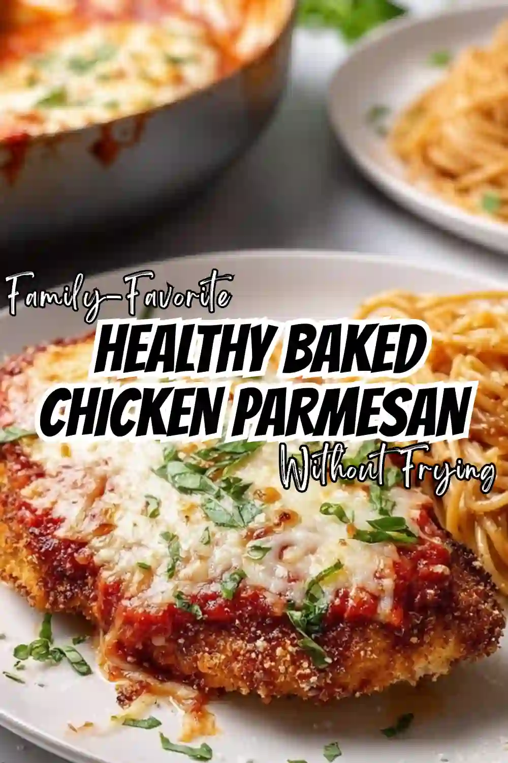 Healthy Baked Chicken Parmesan Recipe
