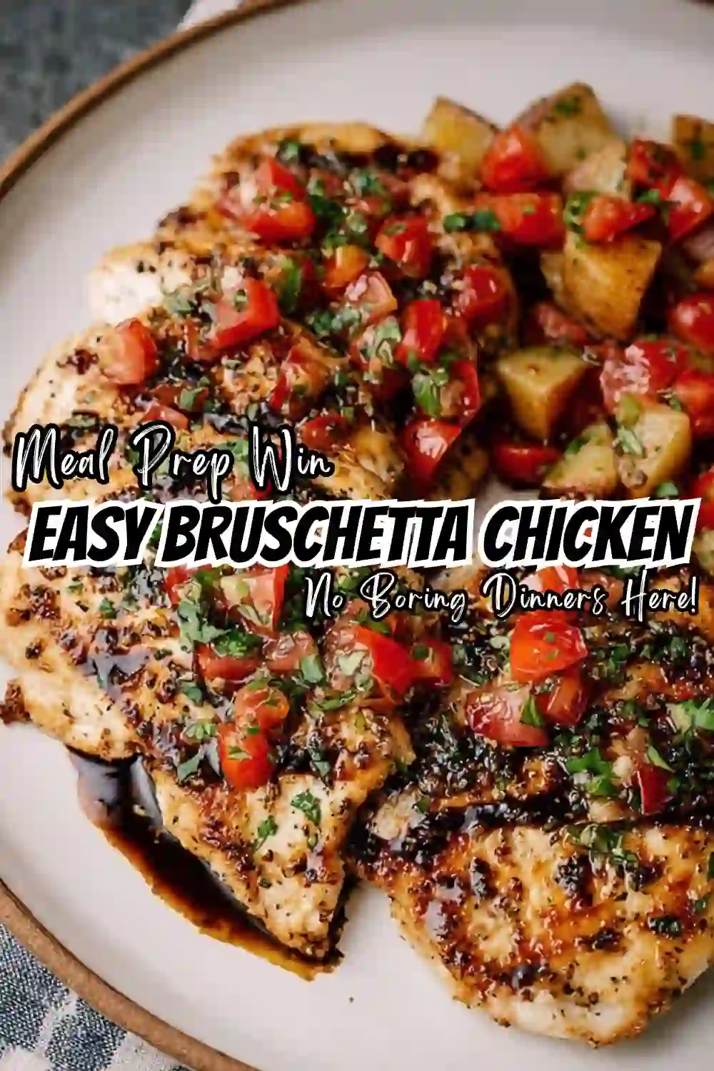 Bruschetta Chicken