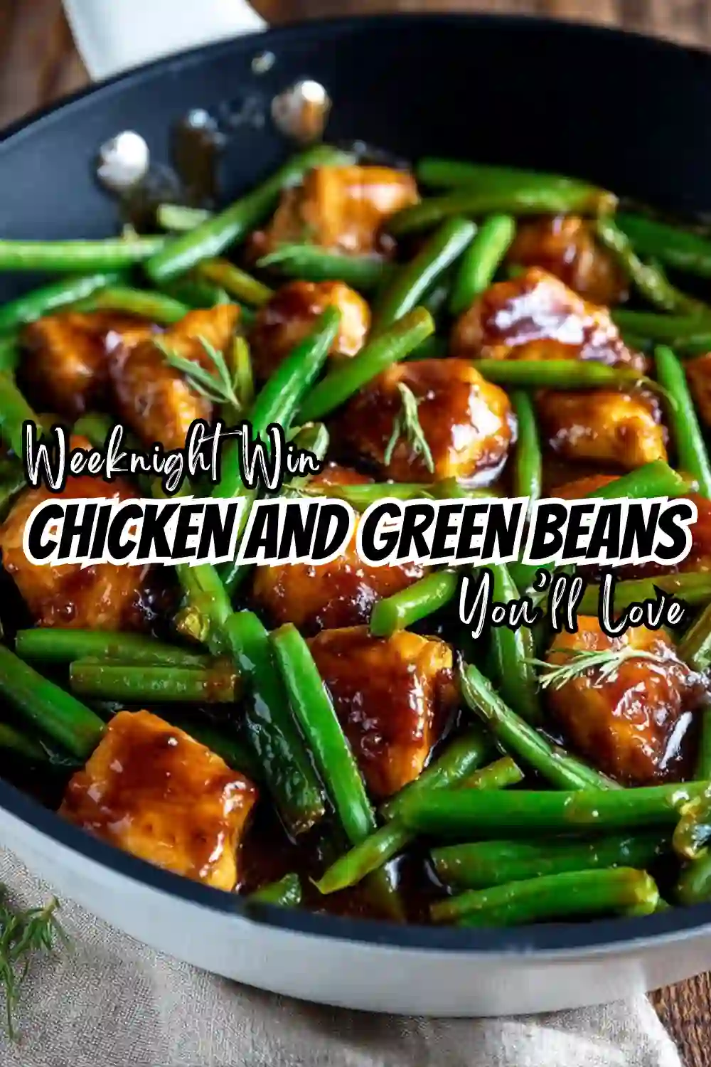 Chicken and Green Beans