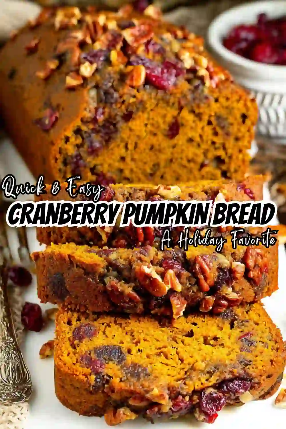 Cranberry Pecan Pumpkin Bread
