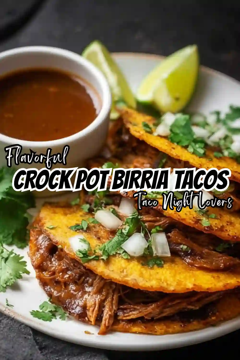 Crock Pot Birria Tacos
