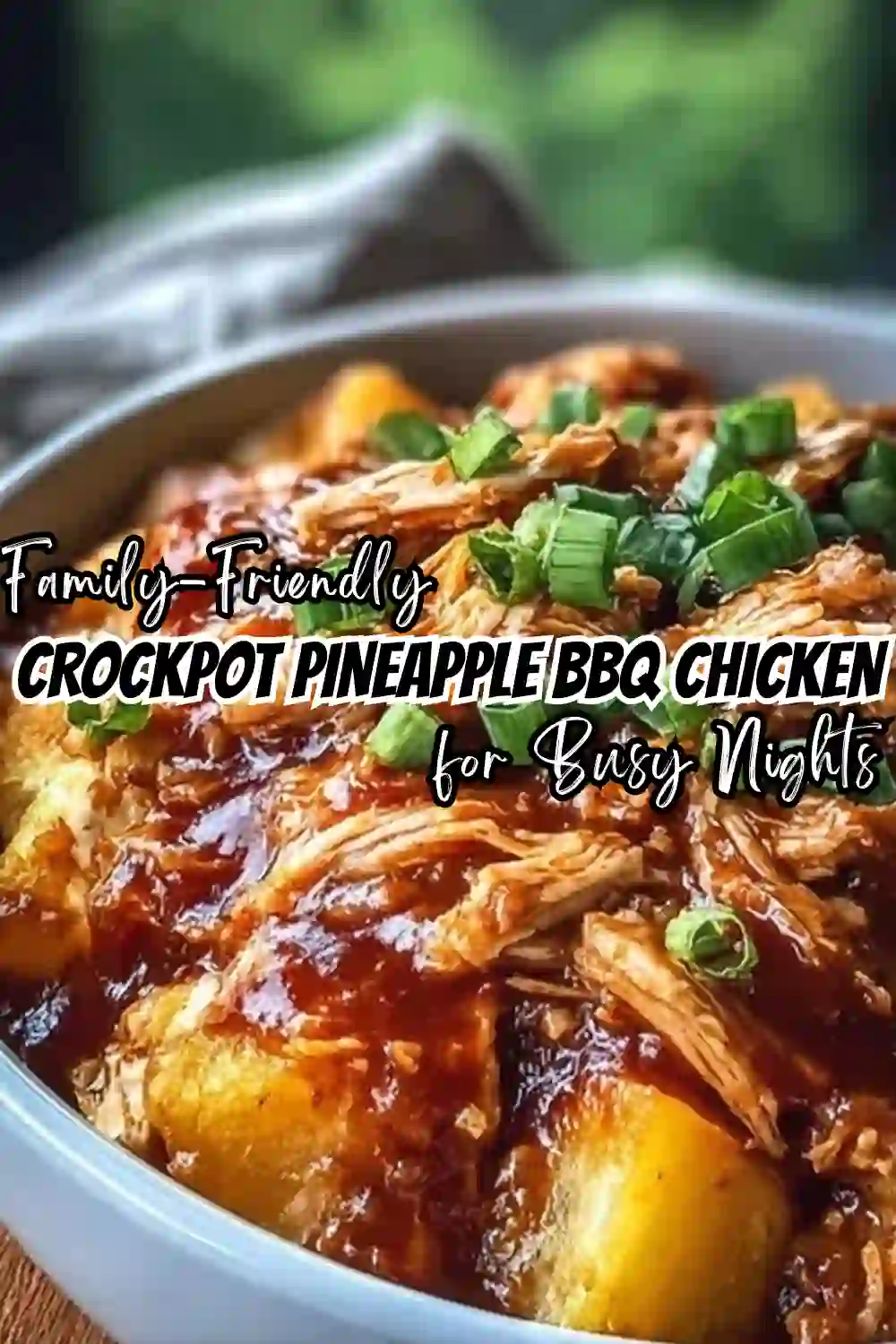 Crockpot Pineapple BBQ Chicken