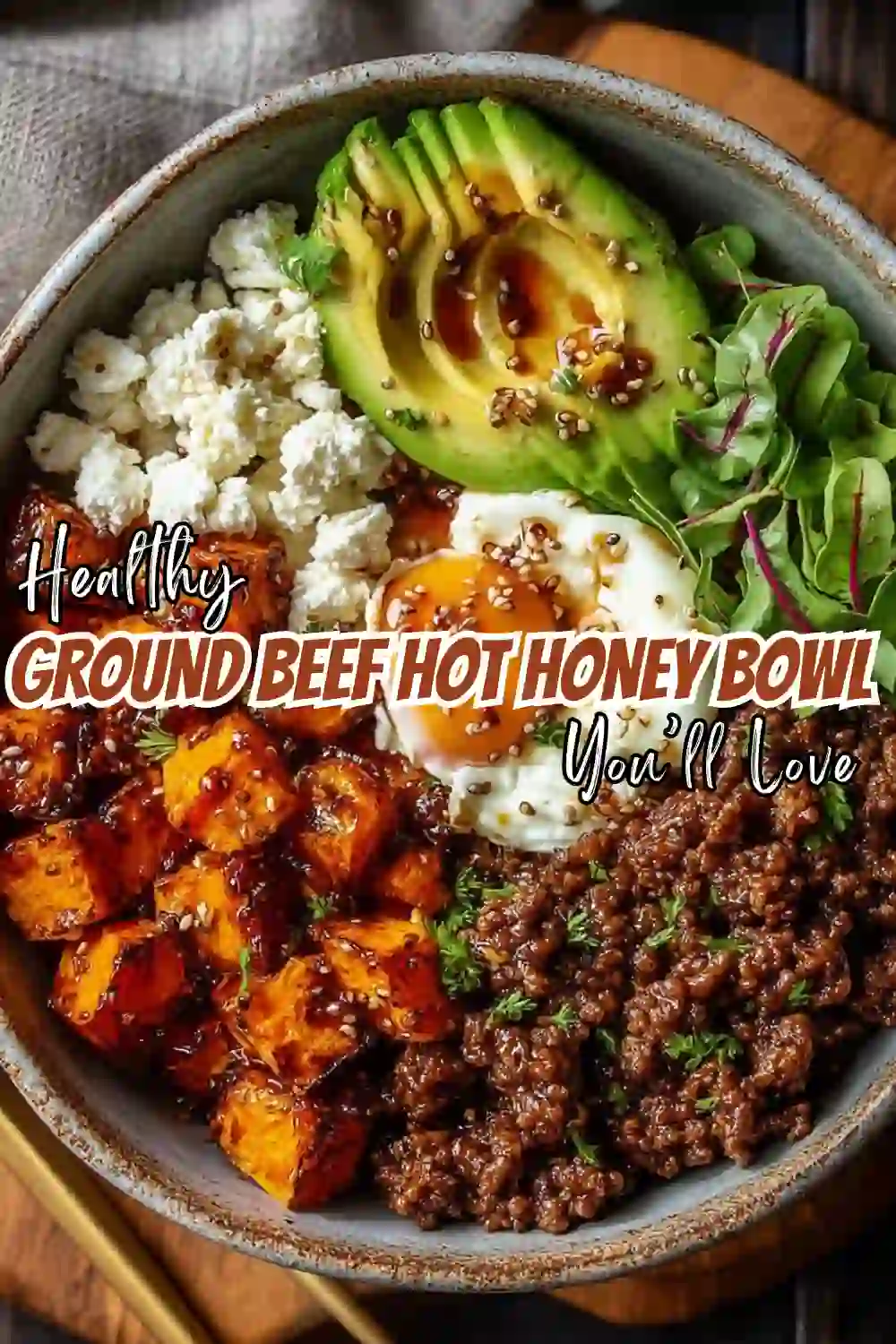 Ground Beef Hot Honey Bowl Recipe