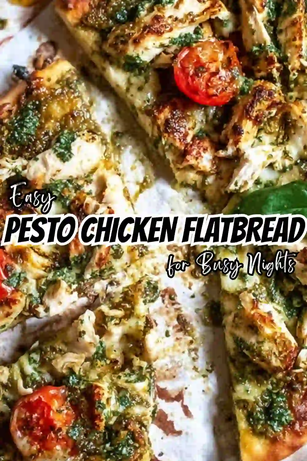 Chicken Pesto Flatbread