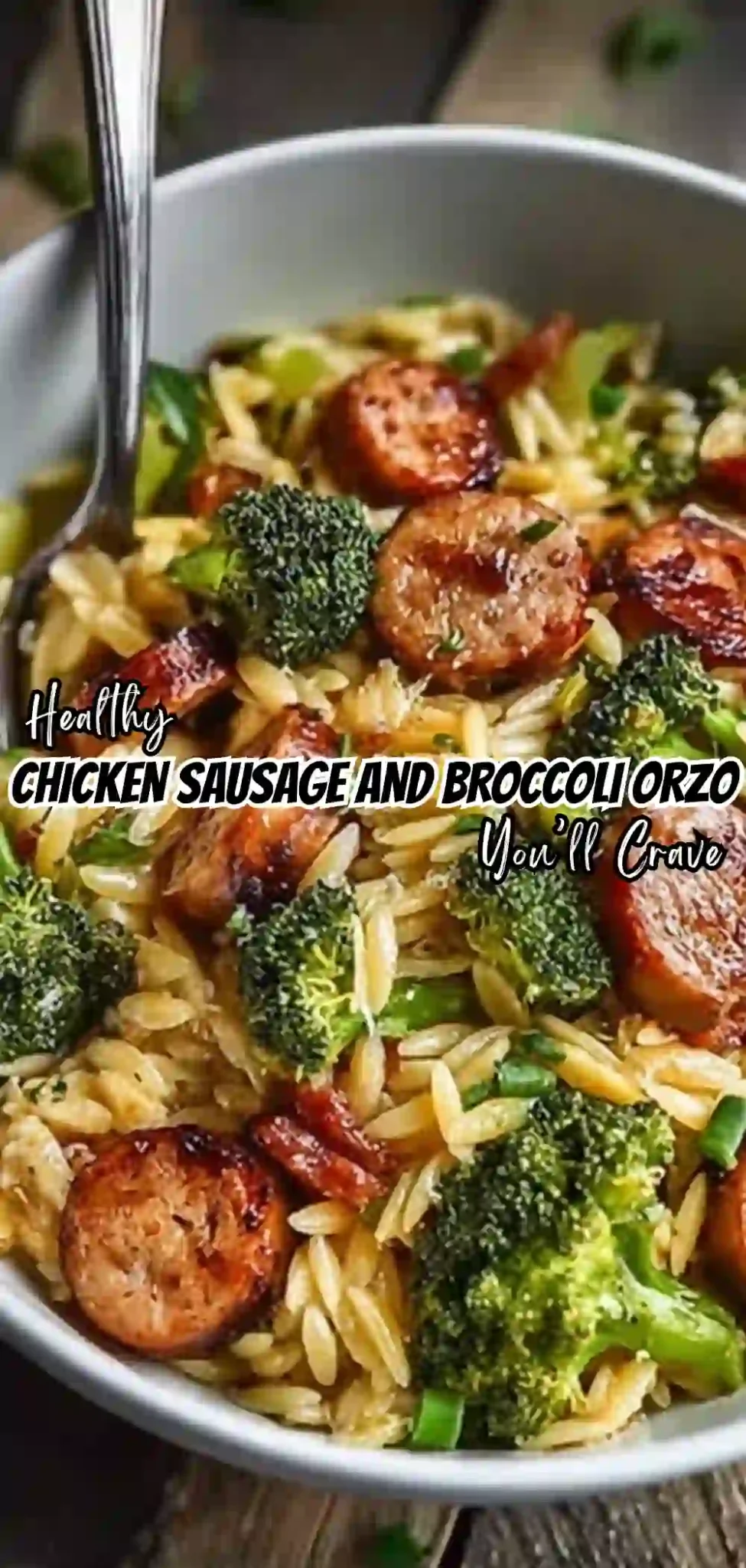 Chicken Sausage Orzo Skillet