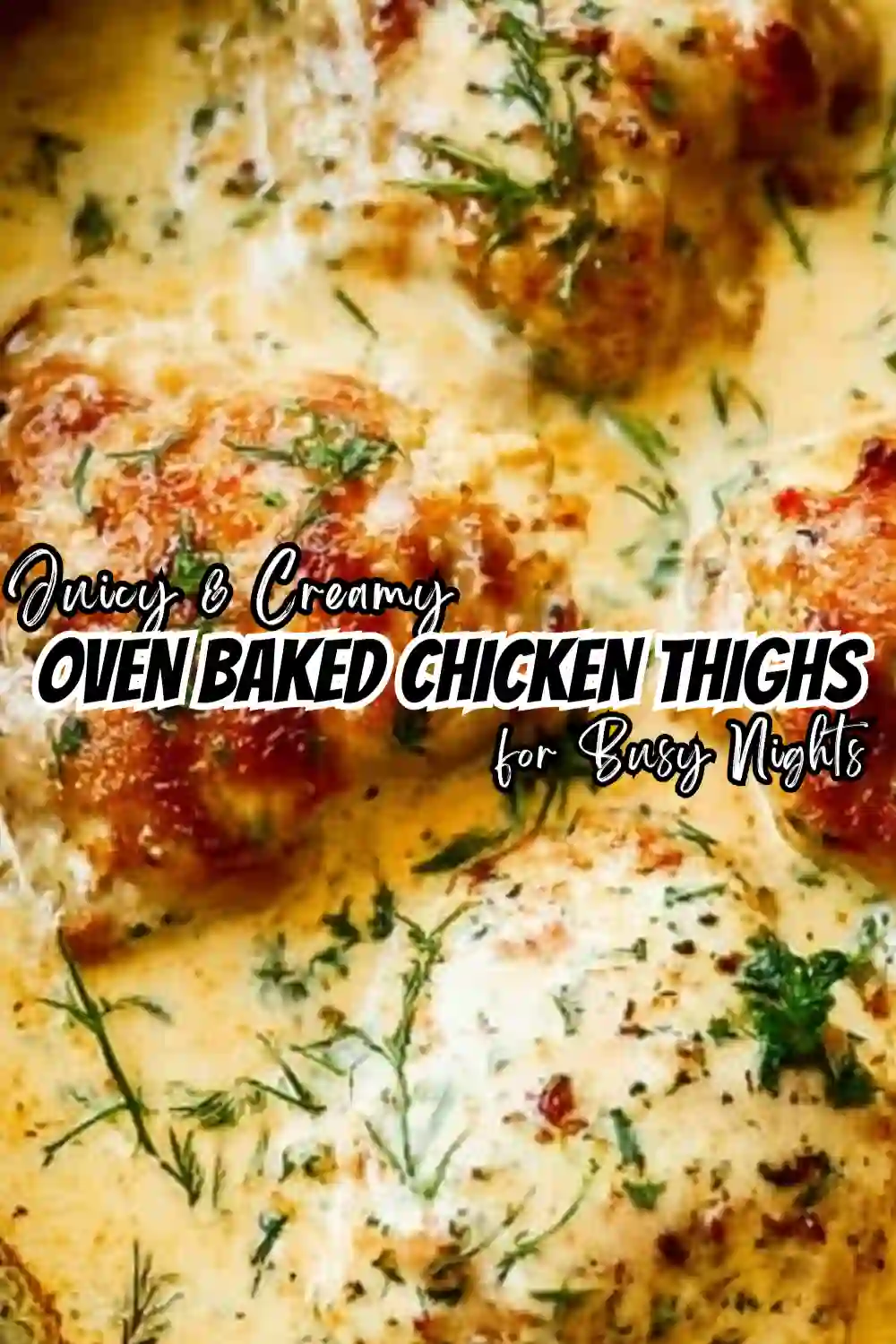 Oven Baked Chicken Thighs