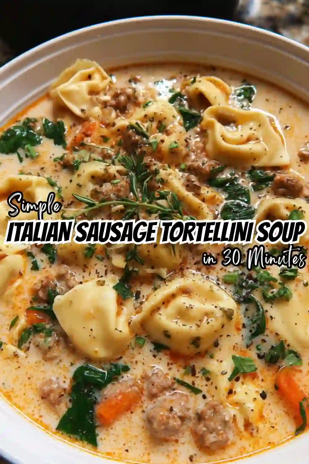 Sausage Tortellini Soup