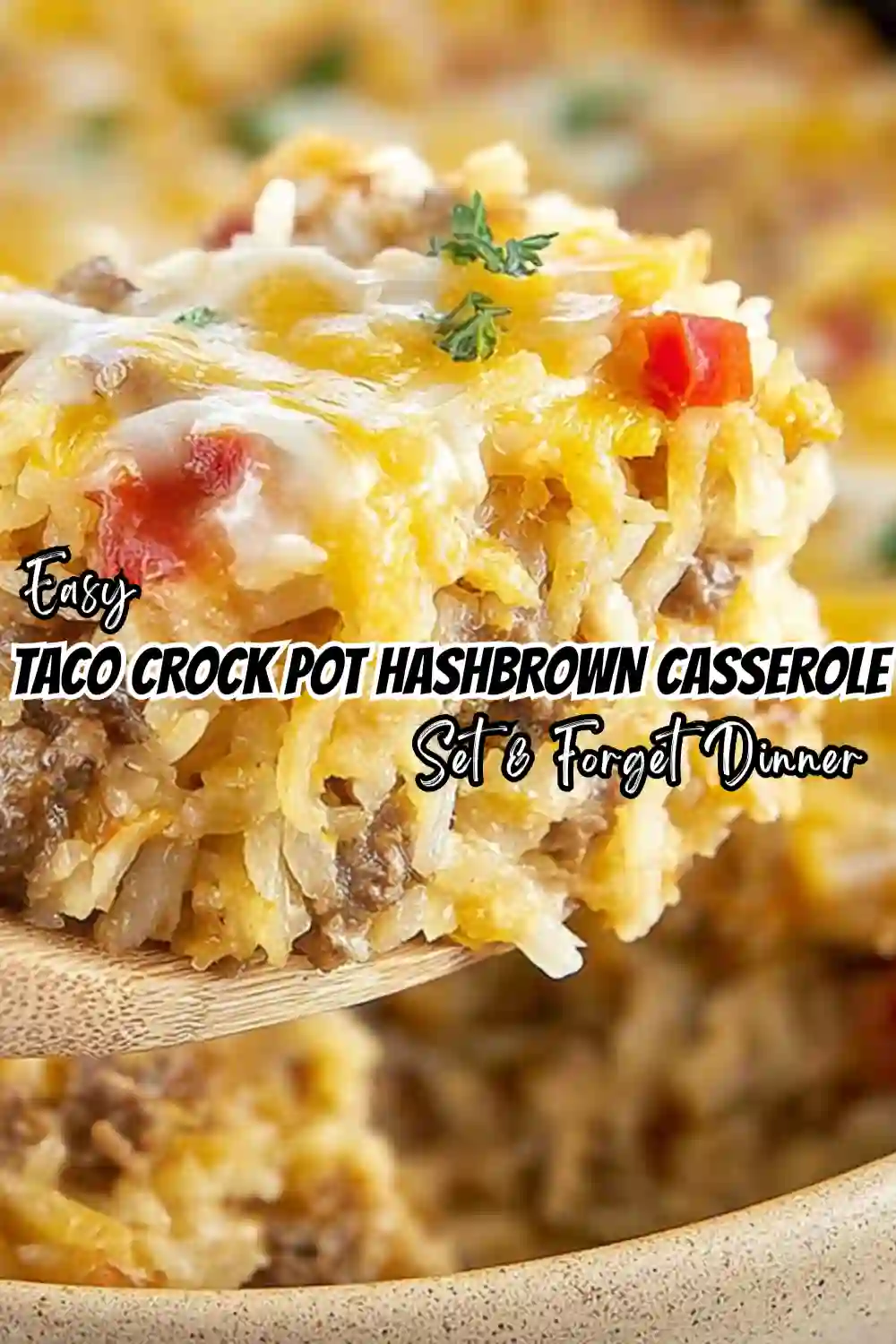 Taco Crock Pot Hashbrown Casserole Recipe – Creamy, Cheesy, and Perfect for Taco Tuesday 7 Taco Crock Pot Hashbrown