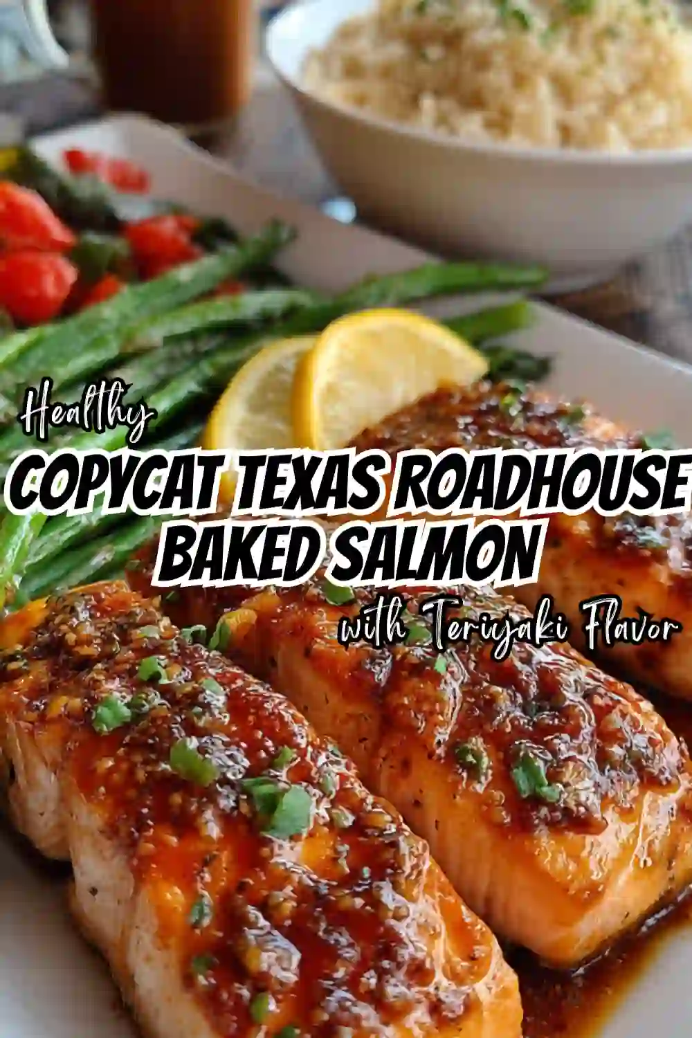 Copycat Texas Roadhouse Baked Salmon
