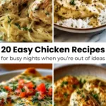 20 easy chicken recipes for quick and delicious meals on busy nights