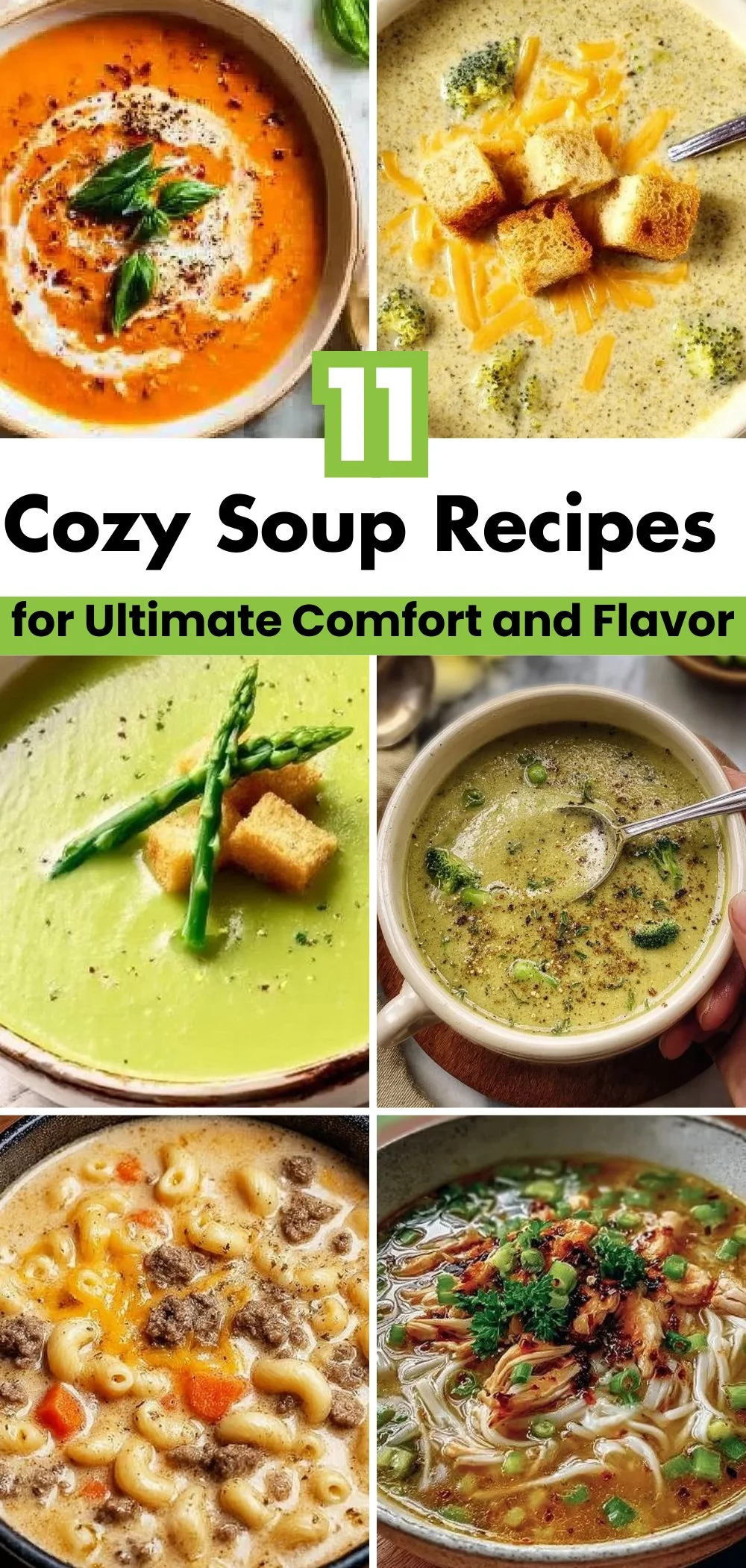 Best 11 Cozy Soup Recipes for Ultimate Comfort and Flavor