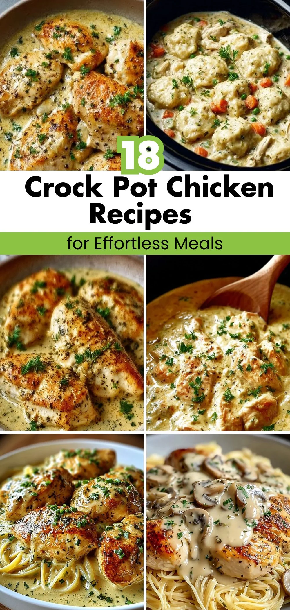 Best 18 Crock Pot Chicken Recipes for Effortless Meals