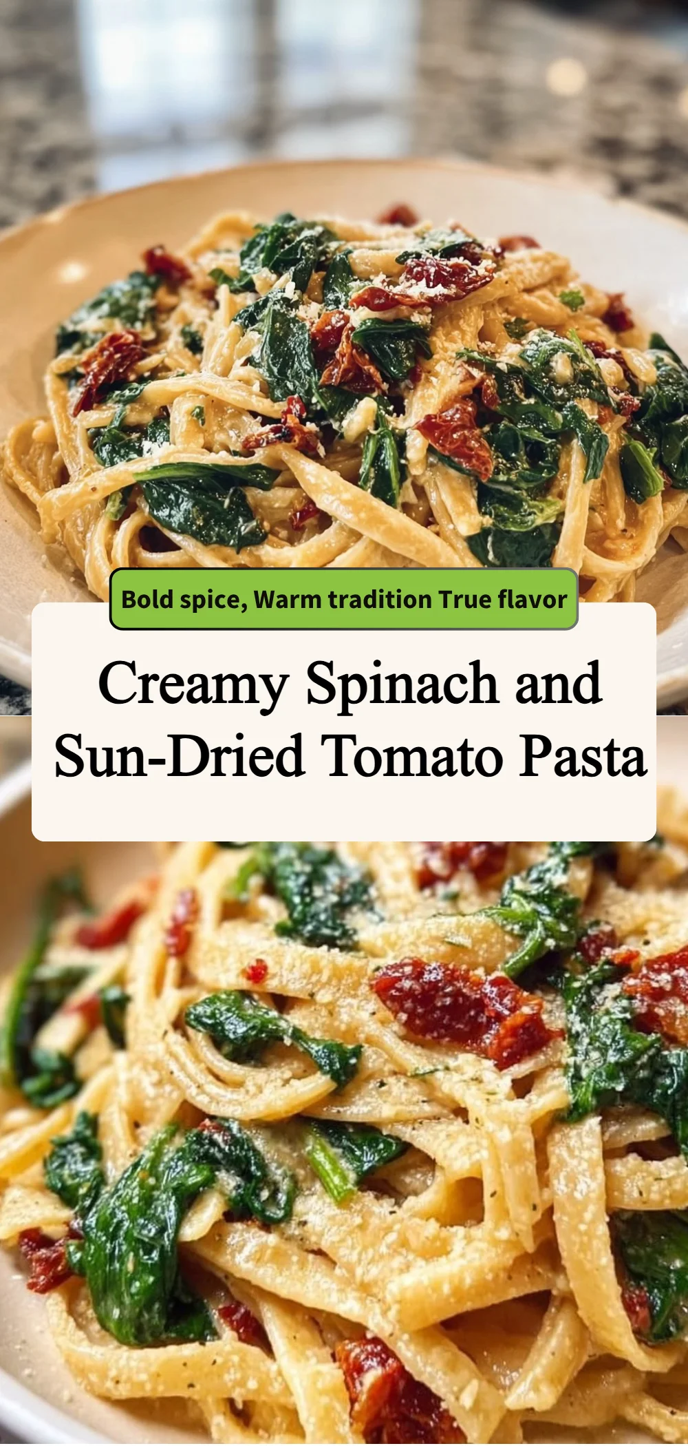 creamy spinach and sun dried tomato pasta 2026 04 15 172336