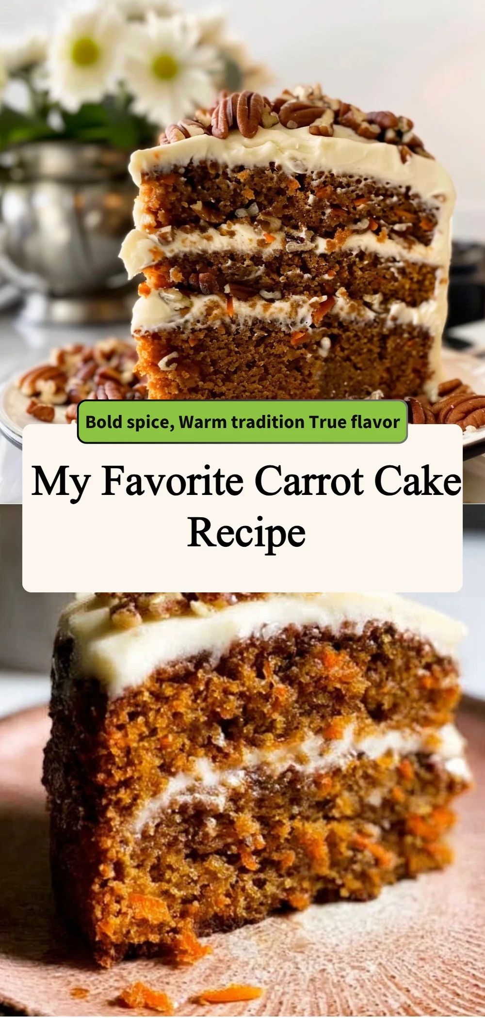My Favorite Carrot Cake Recipe 4 my favorite carrot cake recipe 2026 04 03 012857