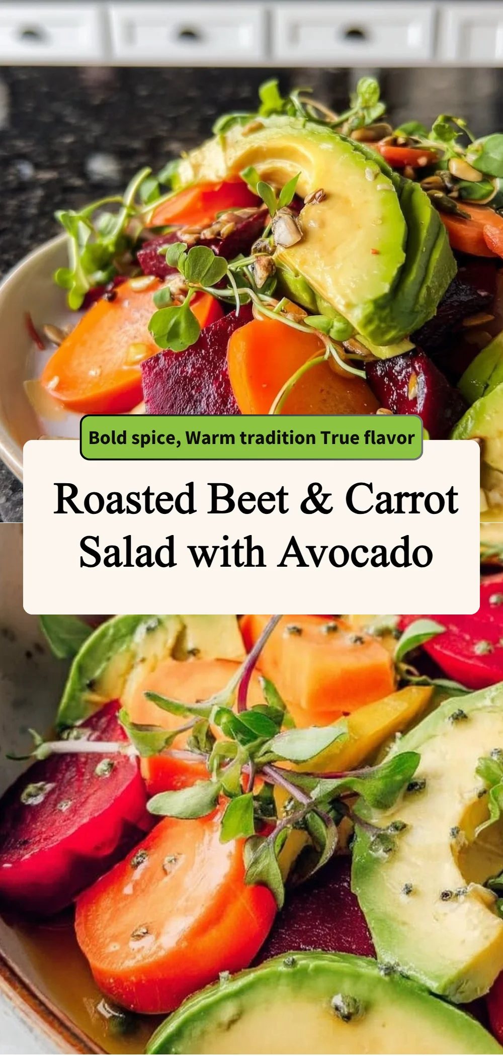roasted beet carrot salad with avocado 2026 04 20 185008