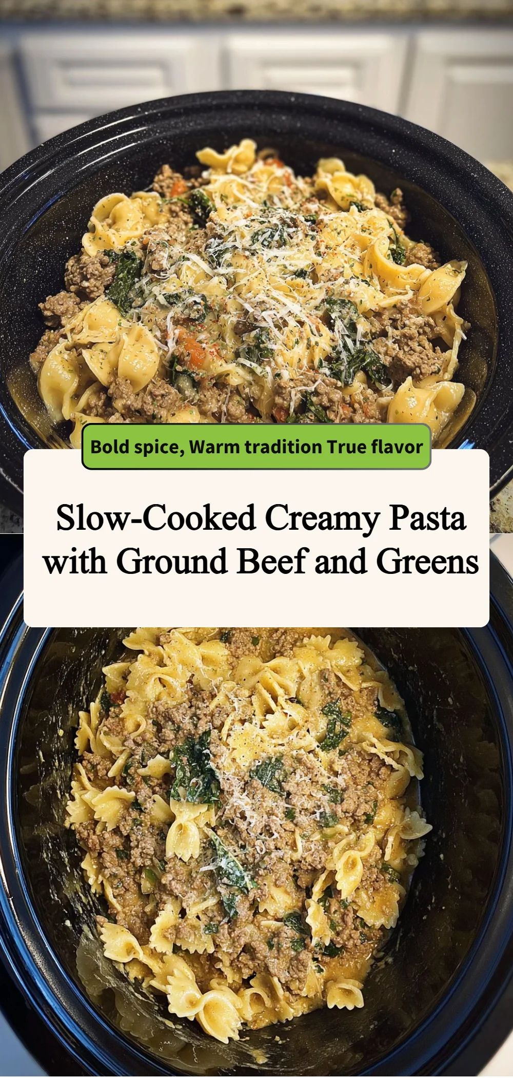 slow cooked creamy pasta with ground beef and gree 2026 04 20 182327