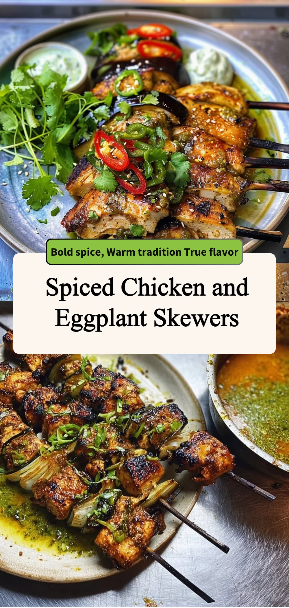 spiced chicken and eggplant skewers 2026 04 03 012827