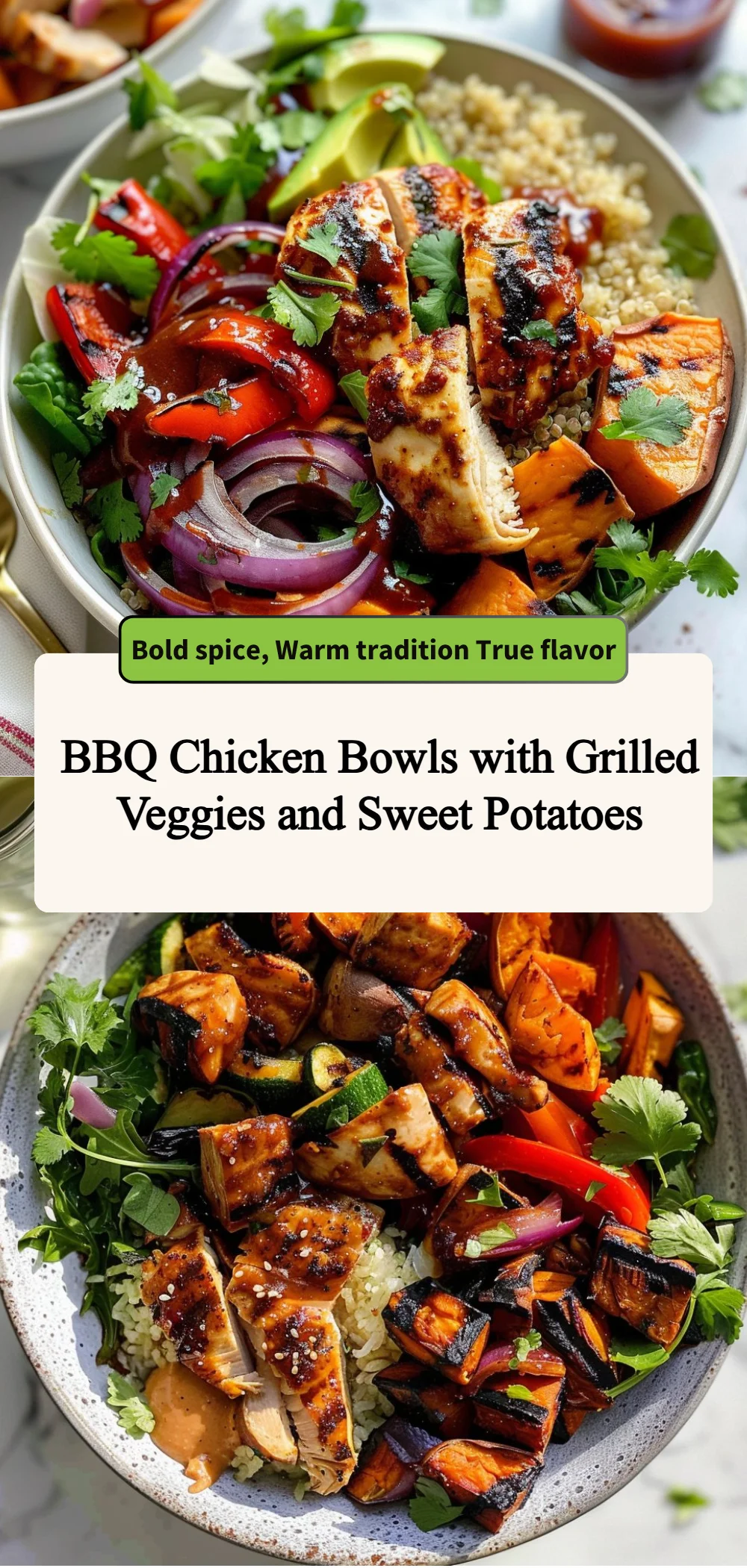 bbq chicken bowls with grilled veggies and sweet p 2026 05 05 185430