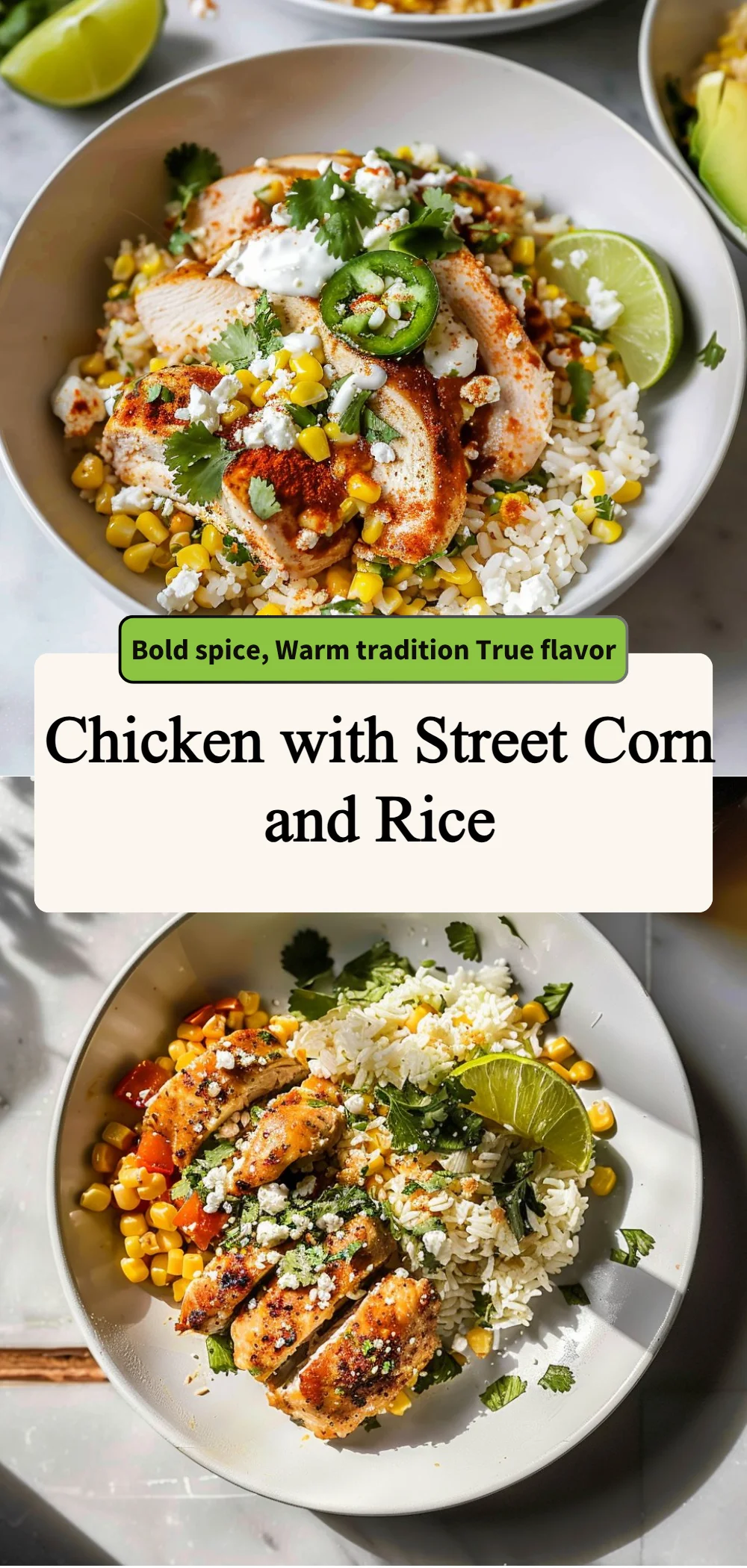 chicken with street corn and rice 2026 05 16 002651