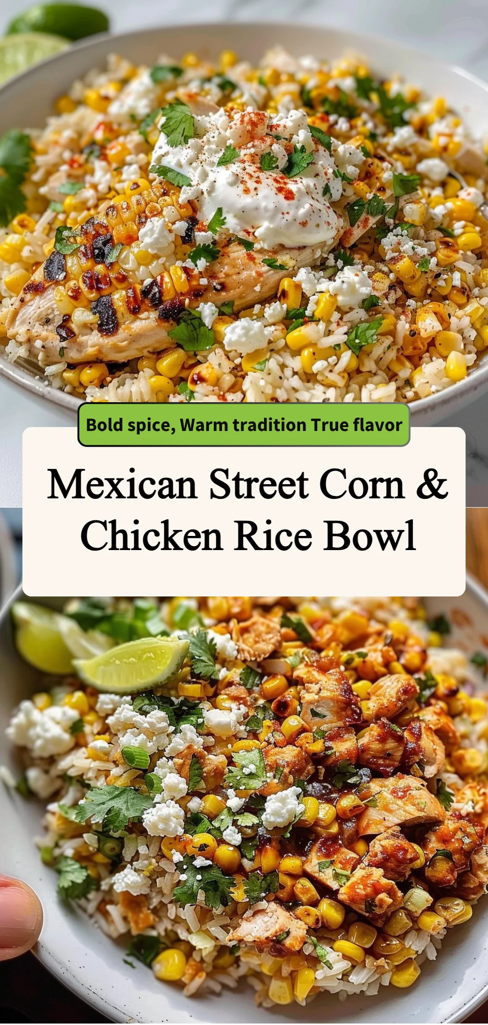 mexican street corn chicken rice bowl 2026 05 05 190059
