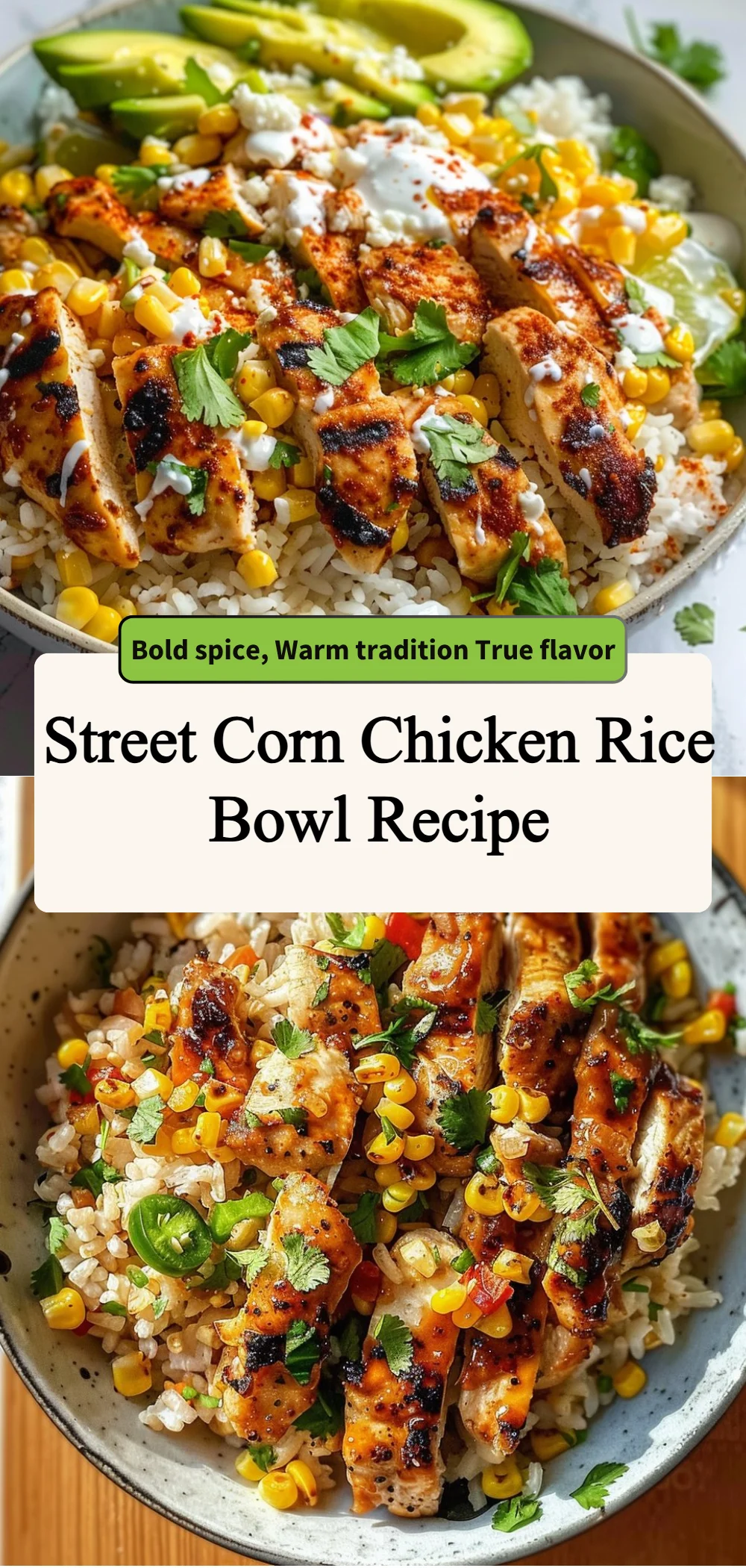 street corn chicken rice bowl recipe 2026 05 05 190524