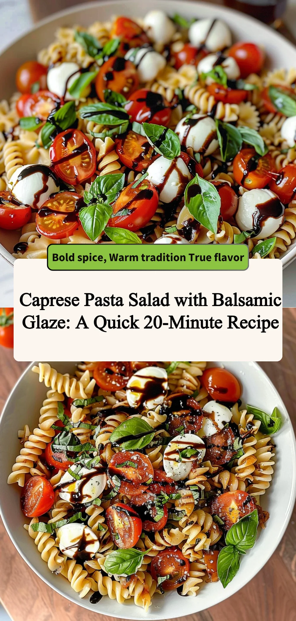 Caprese Pasta Salad with Balsamic Glaze: A Quick 20-Minute Recipe 4 caprese pasta salad with balsamic glaze a quick 2 2026 06 21 200744