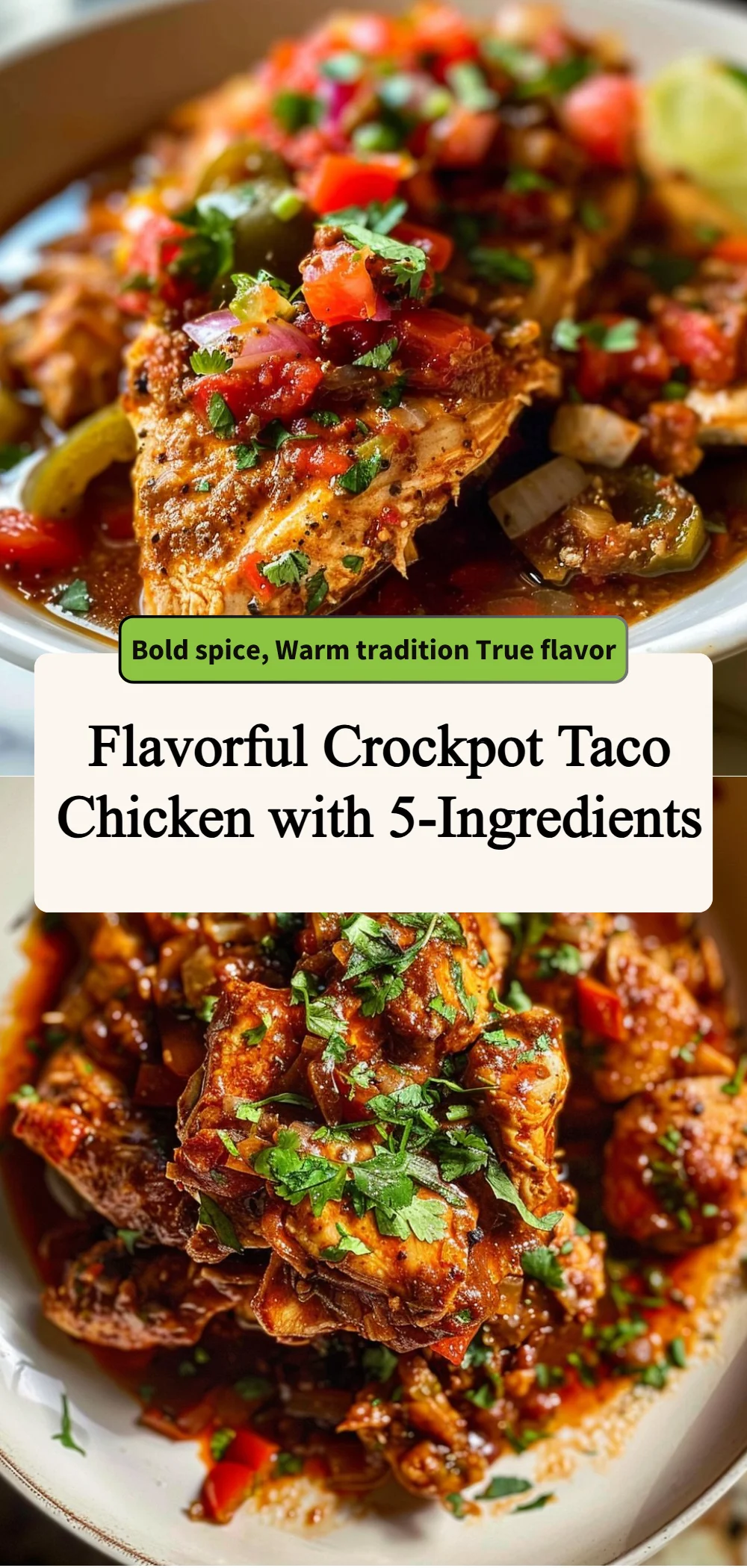 Flavorful Crockpot Taco Chicken with 5-Ingredients 4 flavorful crockpot taco chicken with 5 ingredients 2026 06 13 004037